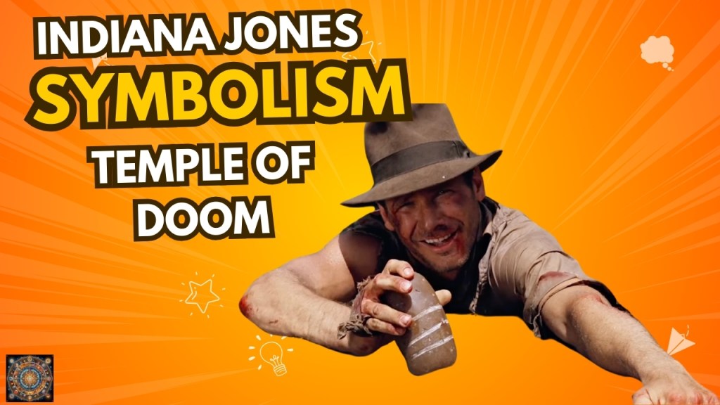 The Symbolism in “Indiana Jones and The Temple of Doom” – The Three Stones as One, The Four Rivers and The Water Wheel of 12&nbsp;Disciples